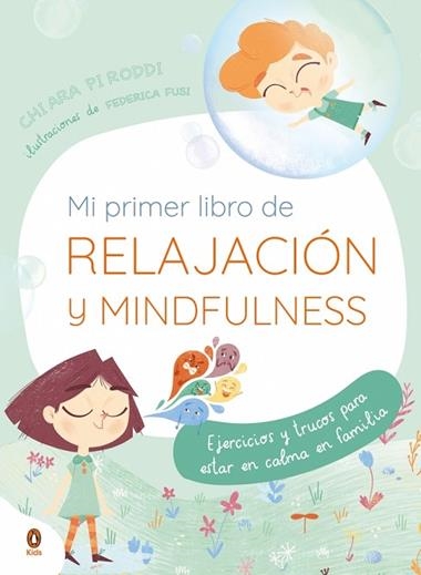MI PRIMER LIBRO DE RELAJACION Y MINDFULNESS | 9788418817038 | CHIARA PIRODDI