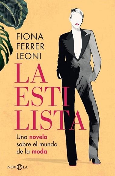 LA ESTILISTA | 9788413840789 | FIONA FERRER LEONI