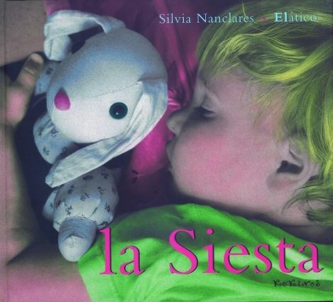SIESTA, LA | 9788488342232 | NANCLARES, SILVIA