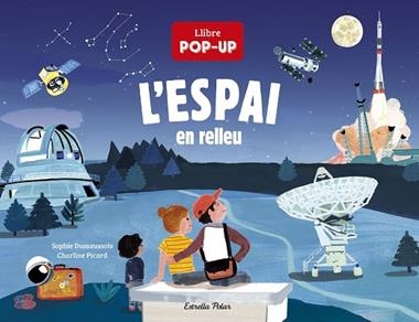 L'espai en relleu | 9788418444074 | Sophie Dussaussois