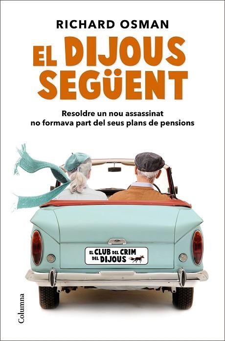 El dijous següent | 9788466428125 | Richard Osman