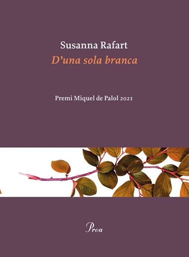 D'una sola branca | 9788475889030 | Susana Rafart