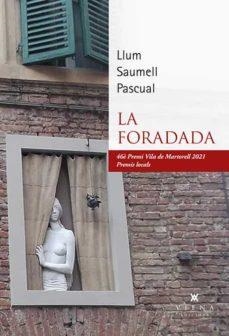 LA FORADADA | 9788418908026 | LLUM SAUMELL