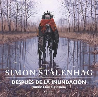 DESPUES DE LA INUNDACION | 9788417968915 | SIMON STAALENHAG