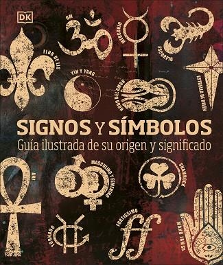 SIGNOS Y SÍMBOLOS | 9780241537961 | DK