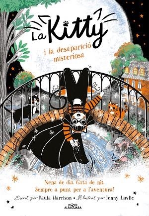 LA KITTY 07 LA KITTY I LA DESAPARICIO MISTERIOSA | 9788420459400 | PAULA HARRISON