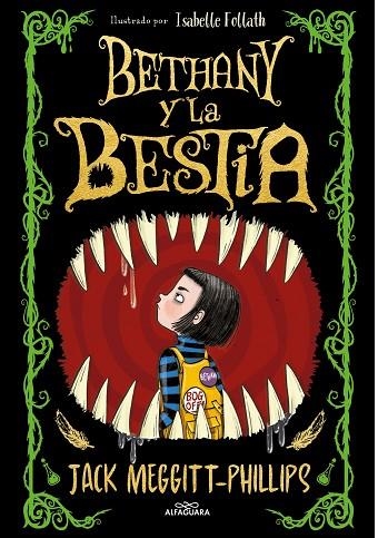 BETHANY Y LA BESTIA | 9788420452470 | JACK MEGGITT-PHILLIPS