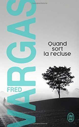 QUAND SORT LA RECLUSE | 9782290156063 | FRED VARGAS