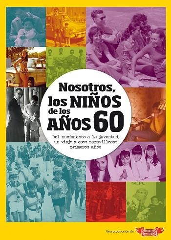 NOSOTROS LOS NIÑOS DE LOS AÑOS 60 | 9788412194432 | VVAA