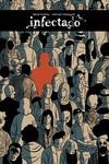 INFECTADO | 9788417575687 | DAVID MUÑOZ