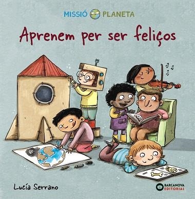 APRENEM PER SER FELIÇOS | 9788448951764 | LUCIA LUCIA SERRANO
