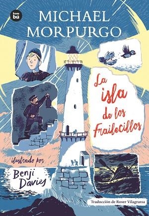 LA ISLA DE LOS FRAILECILLOS | 9788483437964 | MICHAEL MORPURGO & BENJI DAVIES