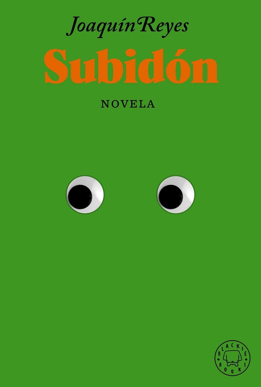 Subidón | 9788418733376 | Joaquin Reyes