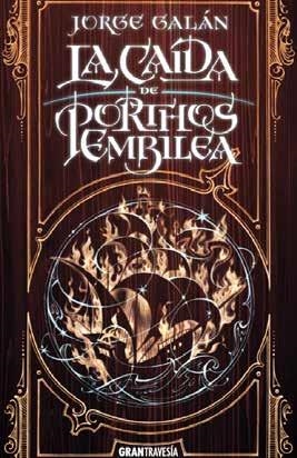 La caída de Porthos Embilea | 9788412294064 | Jorge Galán