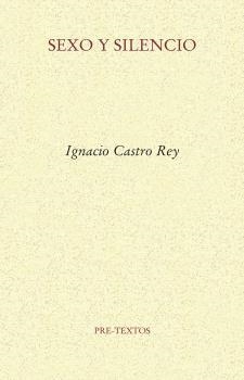 Sexo y silencio | 9788418178924 | Ignacio Castro Rey