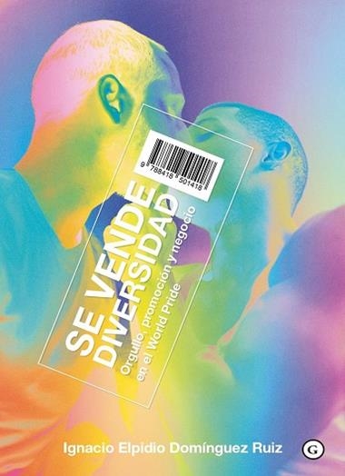 Se vende diversidad | 9788418501418 | IGNACIO ELPIDIO DOMINGUEZ RUIZ