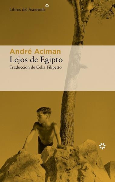 Lejos de Egipto | 9788417977757 | ANDRE ACIMAN