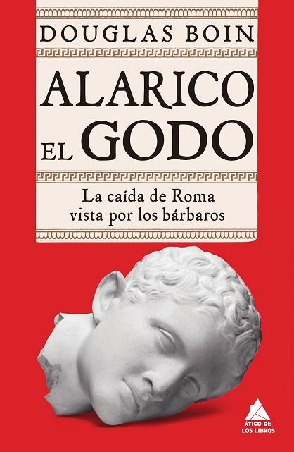 Alarico el godo | 9788418217418 | Douglas Boin