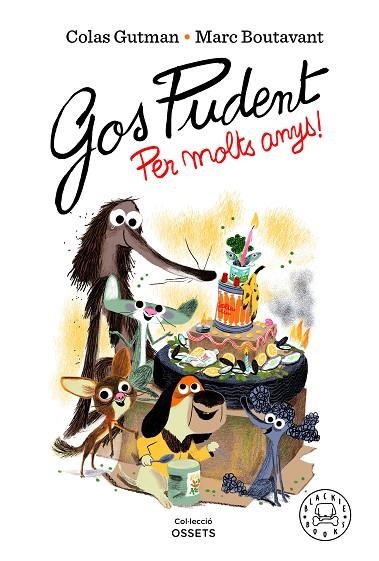 GOS PUDENT PER MOLTS ANYS | 9788418733550 | COLAS GUTMAN & MARC BOUTAVANT