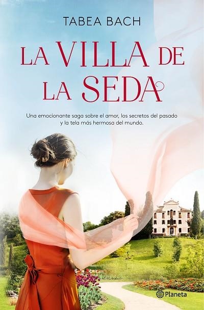 La villa de la seda | 9788408248194 | Tabea Bach