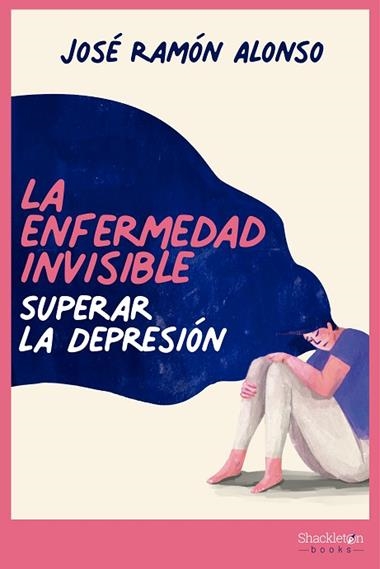La enfermedad invisible | 9788413610740 | JOSE RAMON ALONSO
