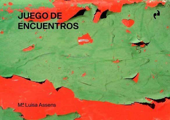 JUEGO DE ENCUENTROS | 9788417905866 | MARIA LUISA ASSENS
