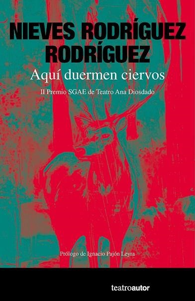 Aquí duermen ciervos | 9788480489263 | NIEVES RODRIGUEZ RODRIGUEZ