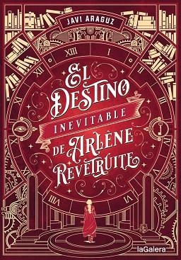 EL DESTINO INEVITABLE DE ARLÈNE REVÊTRUITE | 9788424671204 | JAVI ARAGUZ