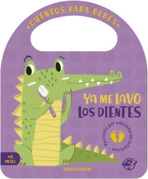 Ya me lavo los dientes | 9788417210854 | Esther Burgueño
