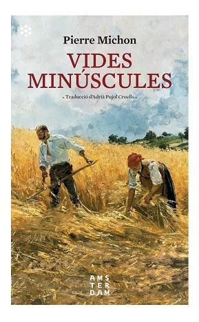 VIDES MINÚSCULES | 9788417918521 | PIERRE MICHON