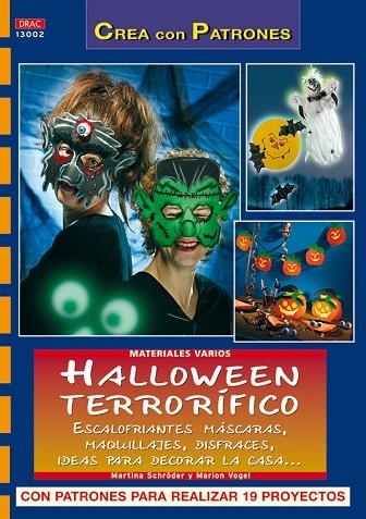 SERIE MATERIALES VARIOS HALLOWEEN TERRORÍFICO | 9788498740240 | MARTINA SCHRÖDER & MARION VOGEL