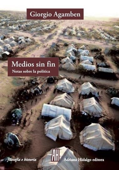 Medios sin fin | 9788416287062 | GIORGIO AGAMBEN