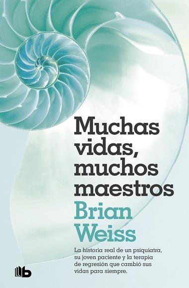MUCHAS VIDAS MUCHOS MAESTROS | 9788490707180 | BRIAN WEISS