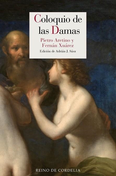 COLOQUIO DE LAS DAMAS | 9788418141720 | ARETINO & XUAREZ