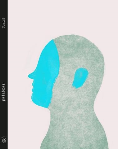 Palabras | 9788412405224 | RAUL GURIDI