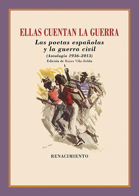 Ellas cuentan la guerra. Poetas españolas y la guerra civil | 9788418818387 | VVAA