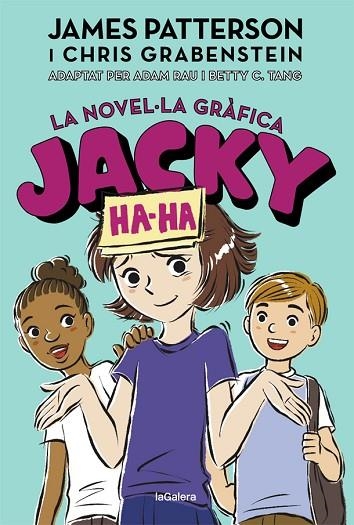 JACKY HA-HA | 9788424670252 | JAMES PATTERSON & BETTY C. TANG