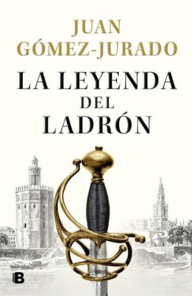 LA LEYENDA DEL LADRON | 9788466670951 | JUAN GOMEZ-JURADO