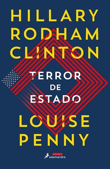 TERROR DE ESTADO | 9788418363894 | HILLARY CLINTON & LOUISE PENNY