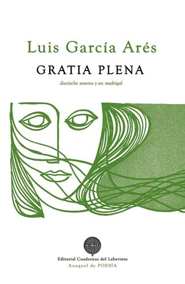 Gratia plena | 9788418997174 | LUIS GARCIA ARES