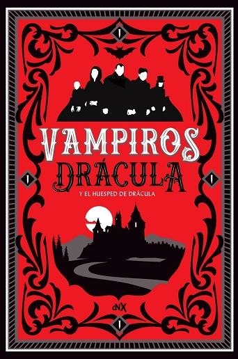 DRÁCULA Y EL HUÉSPED DE DRÁCULA | 9788494980657 | BRAM STOKER