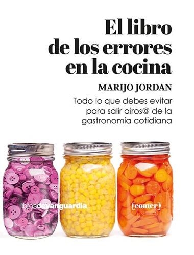El libro de los errores en la cocina | 9788416372973 | Marijo Jordan