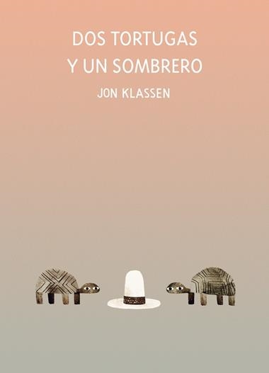 Dos tortugas y un sombrero | 9788418133947 | JON KLASSEN