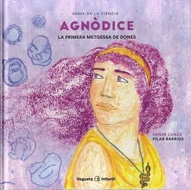 AGNÒDICE | 9788417137632 | HENAR LANZA & PILAR BARRIOS