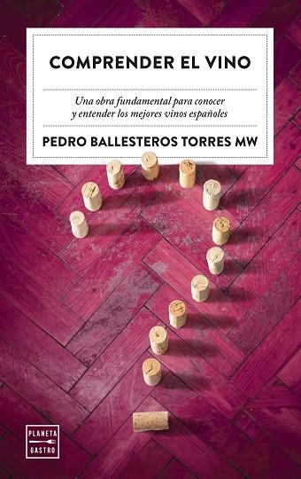 Comprender el vino | 9788408249795 | Pedro Ballesteros Torres