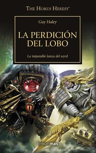 The Horus Heresy 49 Matalobos | 9788445008379 | VVAA