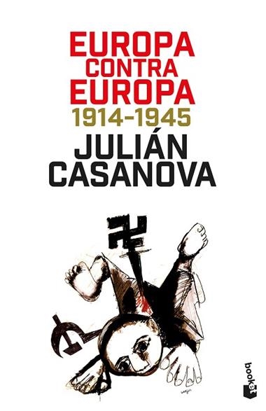 Europa contra Europa | 9788408249443 | Julián Casanova