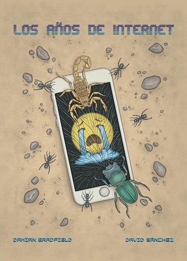 LOS AÑOS DE INTERNET | 9788418215940 | DAVID SANCHEZ & DAMIAN BRADFIELD