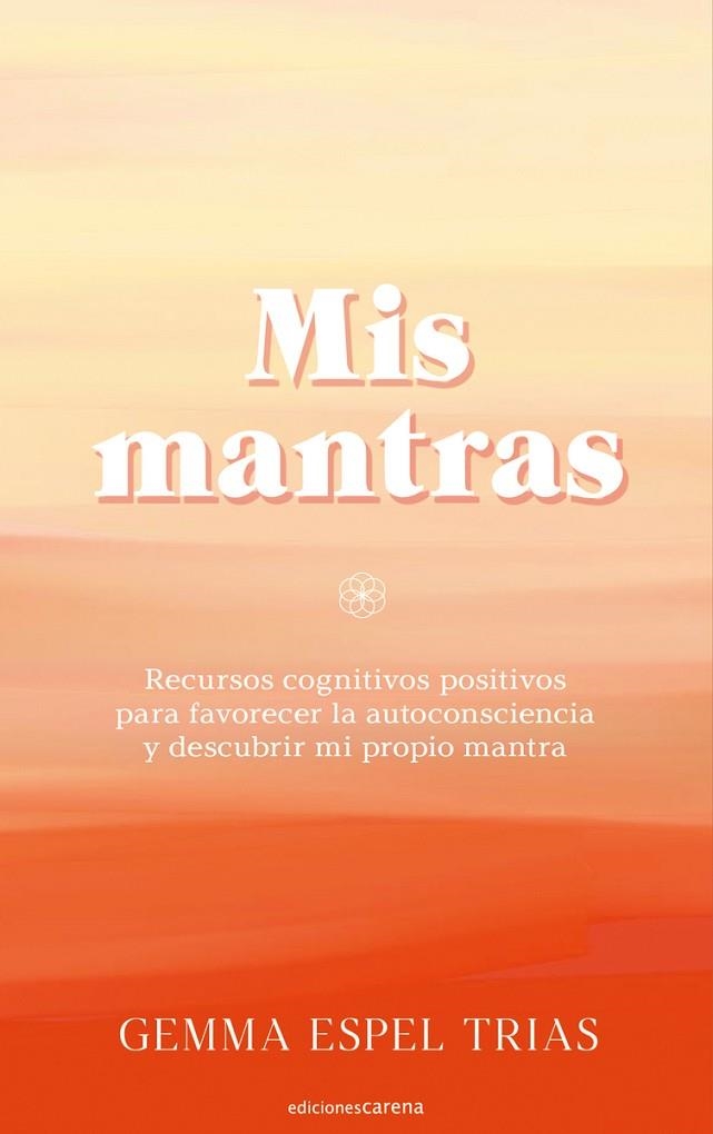 Mis mantras | 9788418323812 | GEMMA ESPEL TRIAS
