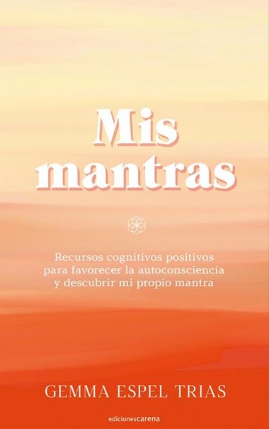 Mis mantras | 9788418323812 | GEMMA ESPEL TRIAS